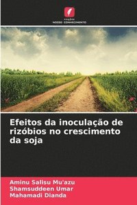 bokomslag Efeitos da inoculação de rizóbios no crescimento da soja