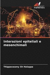 bokomslag Interazioni epiteliali e mesenchimali