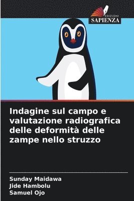 bokomslag Indagine sul campo e valutazione radiografica delle deformit delle zampe nello struzzo