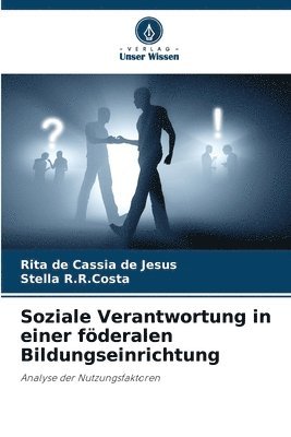 Soziale Verantwortung in einer föderalen Bildungseinrichtung 1