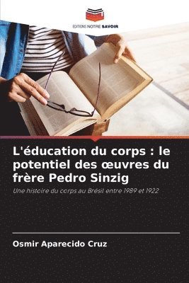 bokomslag L'éducation du corps