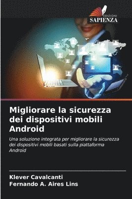 Migliorare la sicurezza dei dispositivi mobili Android 1