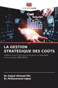 bokomslag La Gestion Stratégique Des Coûts