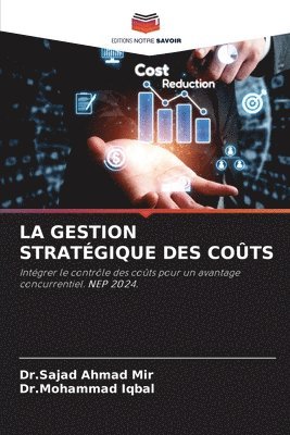 bokomslag La Gestion Stratgique Des Cots