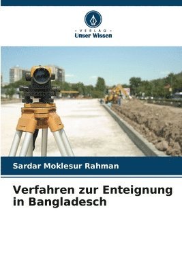 bokomslag Verfahren zur Enteignung in Bangladesch