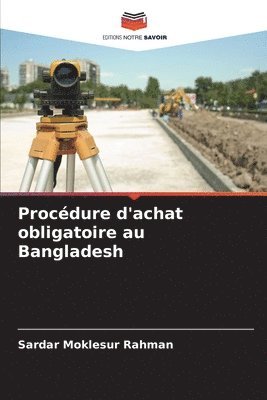 Procdure d'achat obligatoire au Bangladesh 1