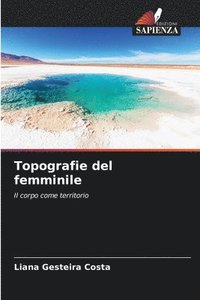 bokomslag Topografie del femminile