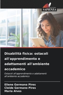 Eliene Germana Pires, Cleide Germano Pires, Maria Alves - Disabilità fisica, Häftad