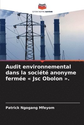 Audit environnemental dans la société anonyme fermée Jsc Obolon . 1