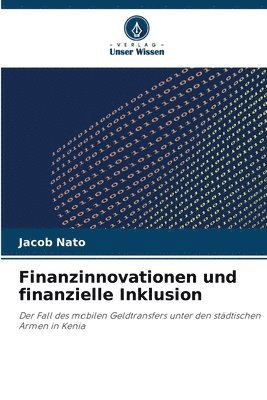 Finanzinnovationen und finanzielle Inklusion 1