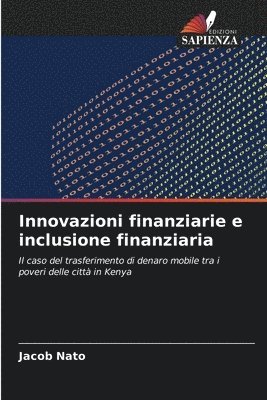 bokomslag Innovazioni finanziarie e inclusione finanziaria