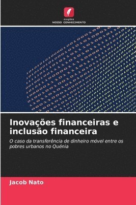 bokomslag Inovações financeiras e inclusão financeira