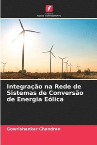 bokomslag Integração na Rede de Sistemas de Conversão de Energia Eólica