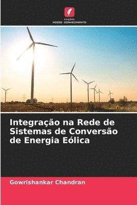 Integrao na Rede de Sistemas de Converso de Energia Elica 1