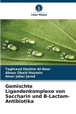 bokomslag Gemischte Ligandenkomplexe von Saccharin und ?-Lactam-Antibiotika