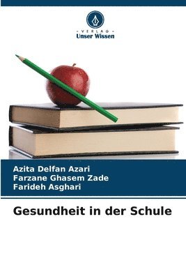 bokomslag Gesundheit in der Schule