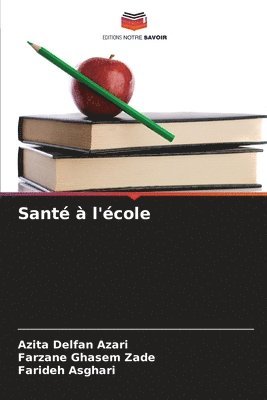 bokomslag Santé à l'école