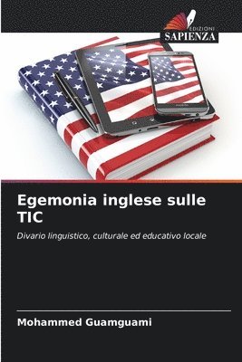 bokomslag Egemonia inglese sulle TIC