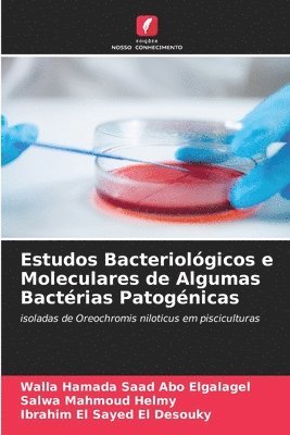 bokomslag Estudos Bacteriolgicos e Moleculares de Algumas Bactrias Patognicas