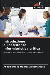 bokomslag Introduzione all'assistenza infermieristica critica