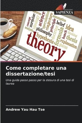 Come completare una dissertazione/tesi