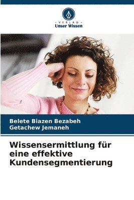 bokomslag Wissensermittlung fr eine effektive Kundensegmentierung