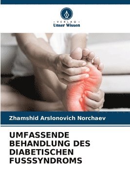 bokomslag Umfassende Behandlung Des Diabetischen Fusssyndroms