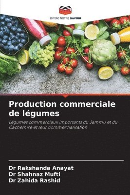 Production commerciale de légumes