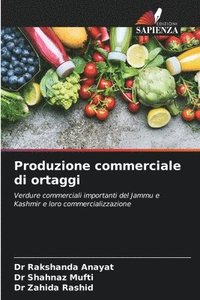 bokomslag Produzione commerciale di ortaggi