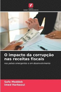 bokomslag O impacto da corrupção nas receitas fiscais