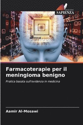 bokomslag Farmacoterapie per il meningioma benigno