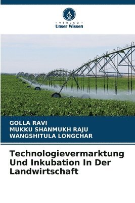 Technologievermarktung Und Inkubation In Der Landwirtschaft 1