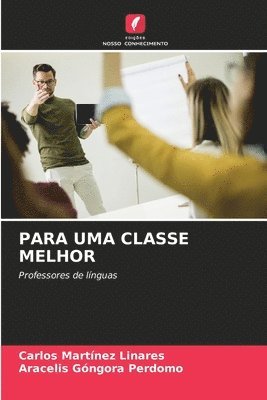 bokomslag Para Uma Classe Melhor