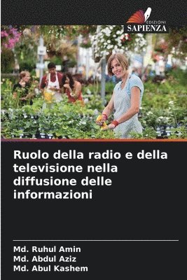 bokomslag Ruolo della radio e della televisione nella diffusione delle informazioni