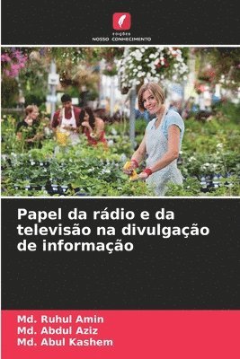 Papel da rádio e da televisão na divulgação de informação 1