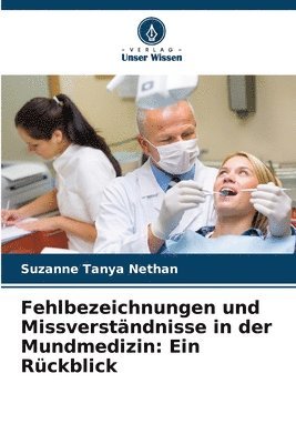 bokomslag Fehlbezeichnungen und Missverstndnisse in der Mundmedizin