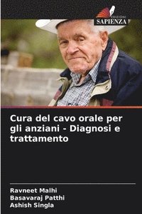 bokomslag Cura del cavo orale per gli anziani - Diagnosi e trattamento