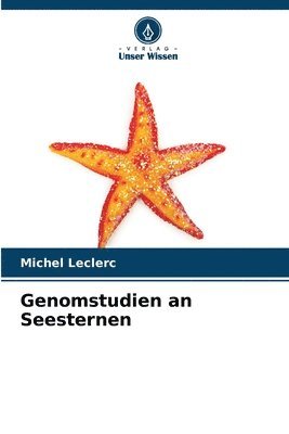 Genomstudien an Seesternen 1