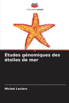 Études génomiques des étoiles de mer