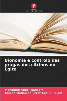 bokomslag Bionomia e controlo das pragas dos citrinos no Egito