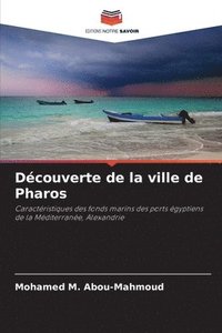 bokomslag Dcouverte de la ville de Pharos