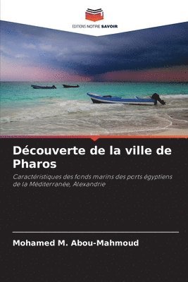 bokomslag Dcouverte de la ville de Pharos