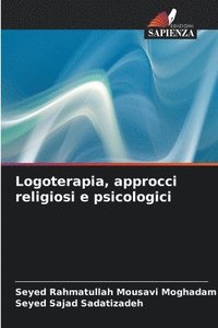 bokomslag Logoterapia, approcci religiosi e psicologici