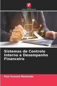 bokomslag Sistemas de Controlo Interno e Desempenho Financeiro