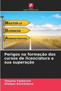 bokomslag Perigos na formao dos cursos de licenciatura e sua superao