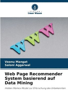 bokomslag Web Page Recommender System basierend auf Data Mining