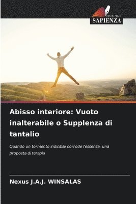 Abisso interiore: Vuoto inalterabile o Supplenza di tantalio 1