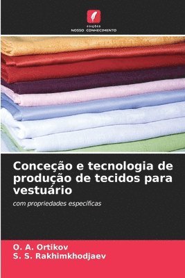 Conceção e tecnologia de produção de tecidos para vestuário 1