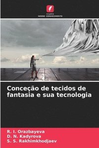 bokomslag Conceção de tecidos de fantasia e sua tecnologia