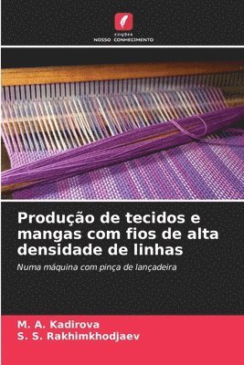 Produção de tecidos e mangas com fios de alta densidade de linhas